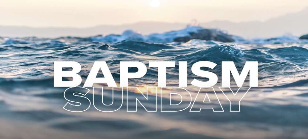 Baptism Sunday 11am