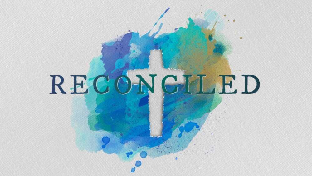 Reconciled